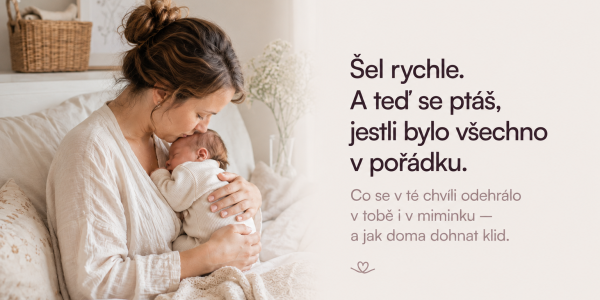  Překotný porod: co se děje v těle a jak najít klid po rychlém startu