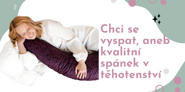 Kvalitní spánek: Tajná zbraň pro bezproblémový porod a pohodlné mateřství!