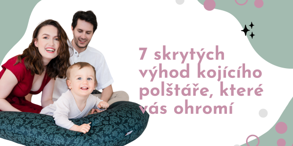 7 skrytých výhod kojícího polštáře, které vás ohromí