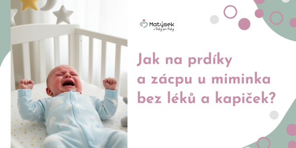  Jak na prdíky a zácpu u novorozence a kojence bez léků? Objevte ověřené postupy!