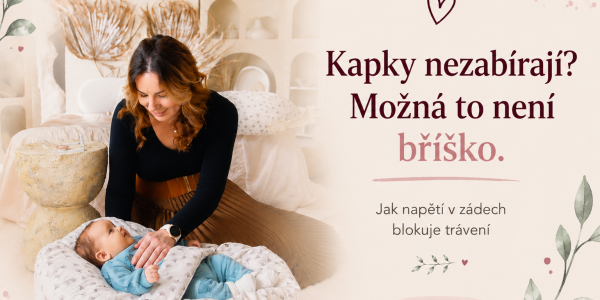 Napětí v zádech jako skrytá příčina koliky: Proč uvolnění páteře pomáhá trávení?