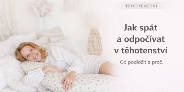 Jak spát v těhotenství: proč bolí záda a co s tím.