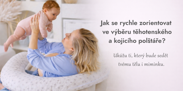Proč záleží na délce a tvaru multifunkčního těhotenského a kojicího polštáře: C-tvar, U-tvar a tvoje záda