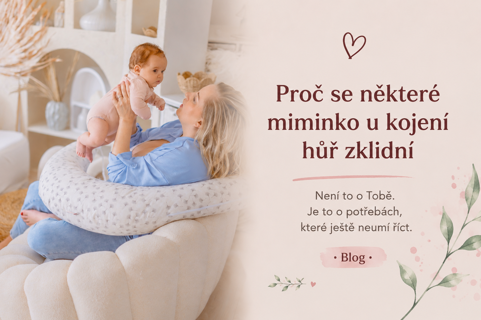Jak opora a výplň polštáře ovlivní kojení (duté vlákno × kuličky)