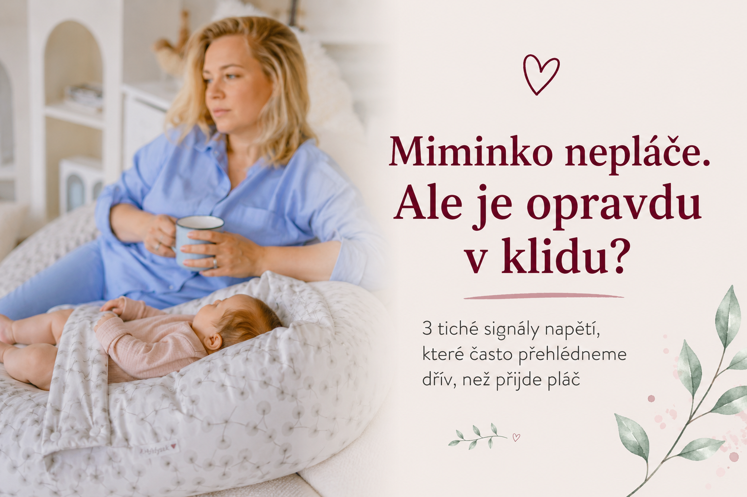 Signály stresu u novorozence: Jak poznat napětí dřív, než přijde křik | Matýsek