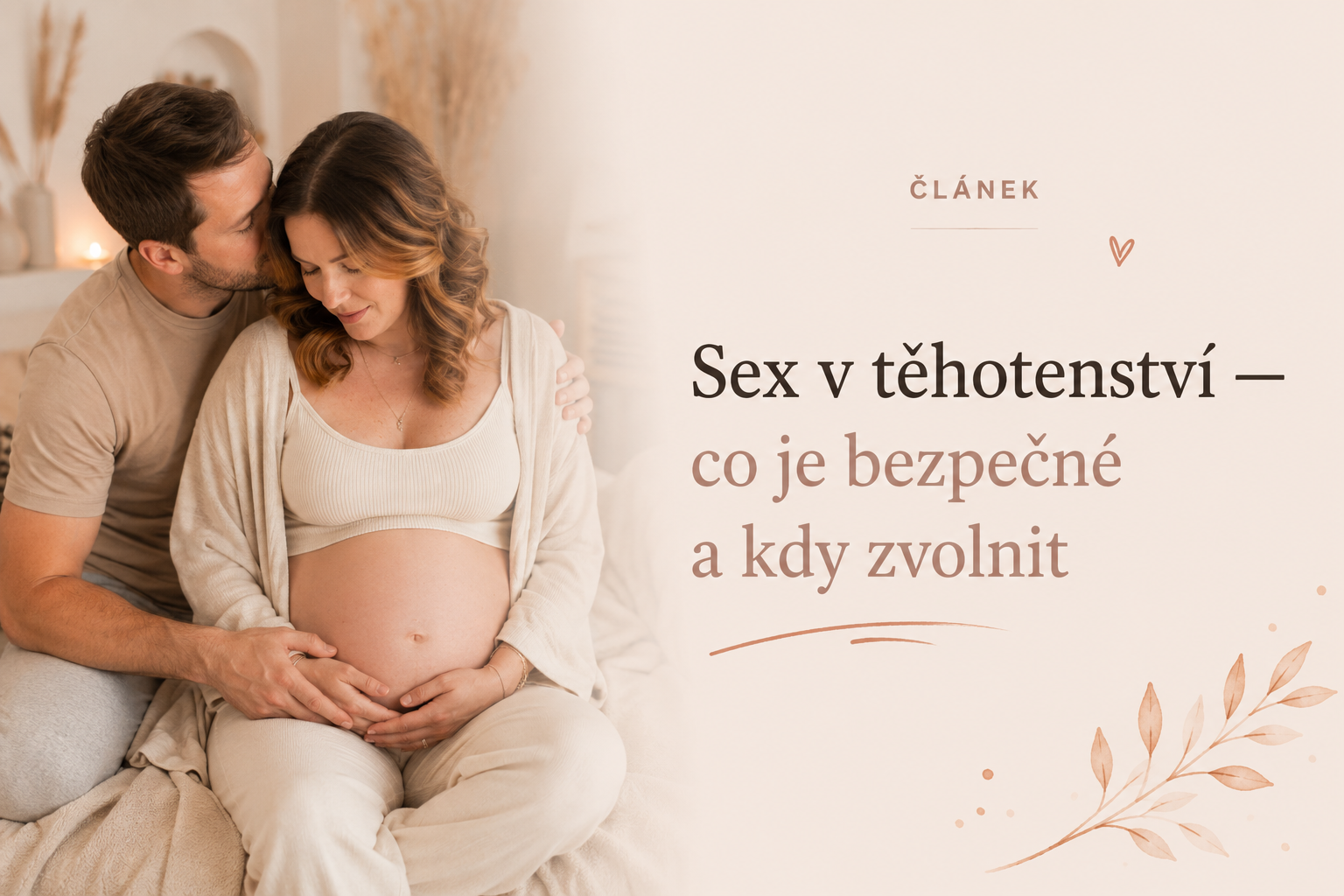 Sex v těhotenství: co je bezpečné, jaké polohy a kdy si dát pauzu